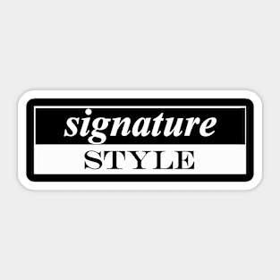 signature style Sticker